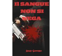 Il Sangue Non Si Nega