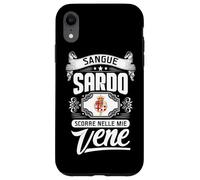 IL SANGUE SARDO SCORRE NELLE MIE VENE Custodia per iPhone XR