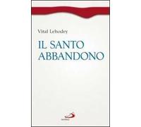 Il santo abbandono