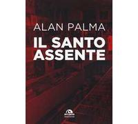 Il santo assente
