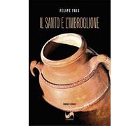 Il santo e l'imbroglione