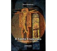 Il Santo Francesco e i Francescani a Grosseto