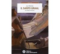 Il santo Graal. Un enigma millenario [Paperback] [Oct 23, 2014] Markale, Jean an