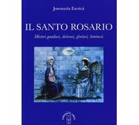 Santo Rosario - Josemaría (san) Escrivá de Balaguer - 2011