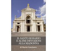 Il santo rosario e altre devozioni alla Madonna - 2022 - Progetto