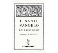 Il santo Vangelo di N. S. Gesù Cristo
