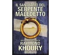 Il santuario del serpente maledetto