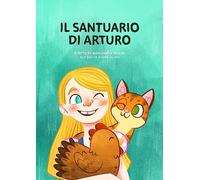 Il santuario di Arturo