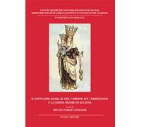 Il santuario Maria SS. del Carmine sul Crispignano e la chiesa di Accadia