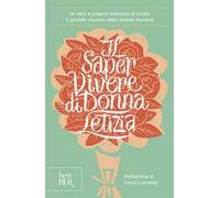 Il saper vivere di Donna Letizia