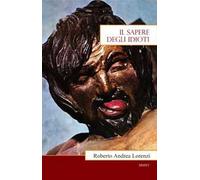 Il sapere degli idioti