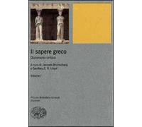 Il sapere greco. Dizionario critico. Vol. 1