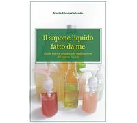 Il sapone liquido fatto da me
