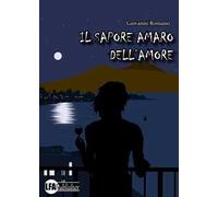 Il sapore amaro dell'amore