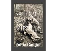 Il sapore dei mirtilli