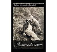 Il sapore dei mirtilli