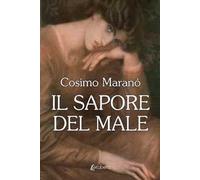 Il sapore del male