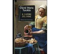 Il sapore del pane