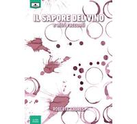 Il sapore del vino e altri racconti