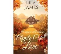 Il sapore dell’amore Apple Cider Love