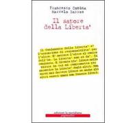 Il sapore della libertà