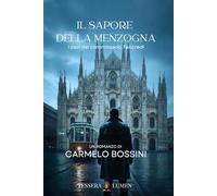 Il sapore della Menzogna: I casi del commissario Tancredi