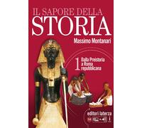 Il sapore della storia. Per le Scuole superiori. Con e-book. Con espansion...