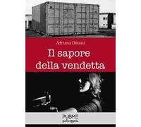 Il sapore della vendetta
