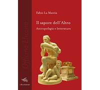 Il sapore dell'altro. Antropofagia e letteratura