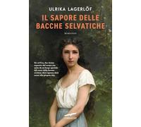 Il sapore delle bacche selvatiche