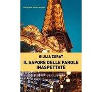 Il sapore delle parole inaspettate