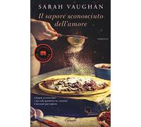 Il sapore sconosciuto dell'amore