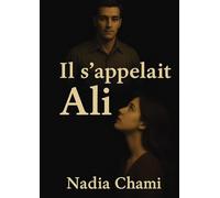Il s'appelait Ali: Chagrin d'amour