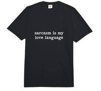 Il Sarcasmo è Il Mio linguaggio d Amore Sarcasmo Sarcastico Divertente Comfort Colors Adult Heavyweight T-Shirt