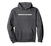 Il Sarcasmo è Il Mio linguaggio d'Amore Felpa con Cappuccio, Unisex per Adulti, Grigio Scuro, S