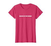 Il Sarcasmo è Il Mio linguaggio d'Amore Maglietta, Donna, Rosso mélange, XL