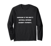 Il sarcasmo è la difesa naturale del corpo Sarcastico Saying Tee Maglia a Manica