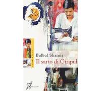 Il sarto di Giripul - Sharma Bulbul