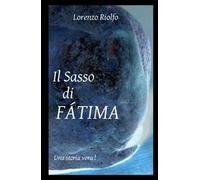 Il sasso di Fatima