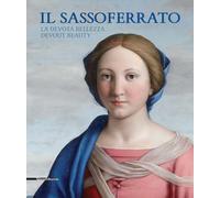 Il Sassoferrato. La devota bellezza-Il Sassoferrato. Devout beauty. Catalogo della mostra (Sassoferrato 17 giugno-5 novembre 2017). Ediz. bilingue: la ... i disegni della Collezione Reale Britannica