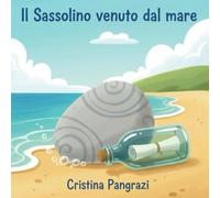 Il Sassolino venuto dal mare