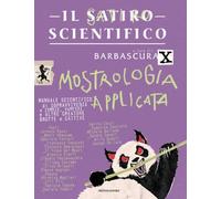 Il satiro scientifico. Mostrologia applicata