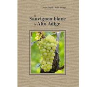 Il Sauvignon blanc in Alto Adige