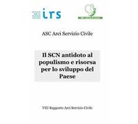 Il SCN antidoto al populismo e risorsa per lo sviluppo del Paese