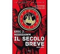 Il secolo breve 1914-1991