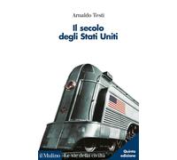 Il secolo degli Stati Uniti - 2025 - Il Mulino
