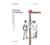 Il secolo del bambino. Nuova ediz.