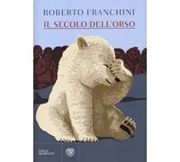 Il secolo dell'orso