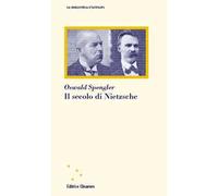 Il secolo di Nietzsche