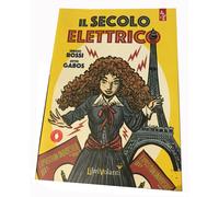 Il secolo elettrico - Sergio Rossi